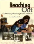Reaching out : A K-8 Resource for Connecting Families and Schools
