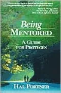 Being Mentored : Guide for Proteges