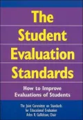 Student Evaluation Standards: How to Improve Evaluations of Students