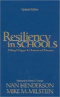Resiliency in Schools: Making It Happen for Students and Educators