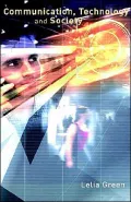 Communication, Technology And Society