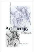 Art Therapy (Creative Thereapies in Practice Series)