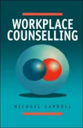 Workplace Counselling: A Systematic Approach to Employee Care