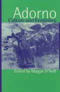 Adorno, Culture and Feminism