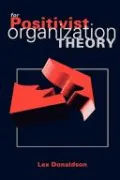 Book cover of For Positivist Organization Theory