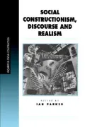 Social Constructionism, Discourse, and Realism