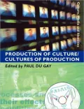 Production of Culture/cultures of Production