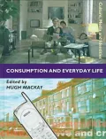 Consumption and Everyday Life
