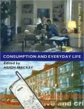 Consumption and Everyday Life, Vol. 5