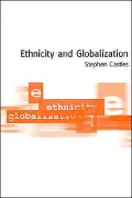 Ethnicity And Globalization