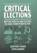 Critical Elections: British Parties and Voters in Long-term Perspective