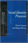 Social Identity Processes: Trends in Theory and Research