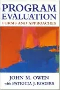 Program Evaluation: Forms and Approaches