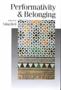 Performativity & Belonging