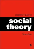 A Beginner's Guide to Social Theory