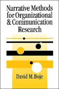 Narrative Methods For Organizational & Communication Research