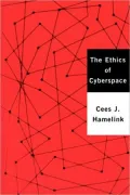 The Ethics Of Cyberspace