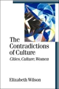 The Contradictions of Culture: Cities, Culture, Women