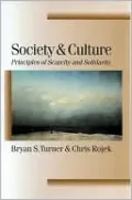 Society and Culture: Scarcity and Solidarity