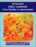 Effective Early Learning: Case Studies in Improvement