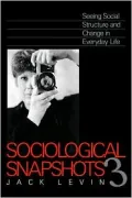 Sociological Snapshots 3
