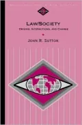 Law/Society: Origins, Interactions, and Change