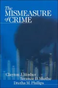 The Mismeasure of Crime