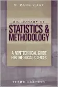 Dictionary of Statistics and Methodology: A Nontechnical Guide for the Social Sciences
