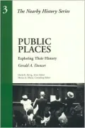 Public Places Exploring Their History