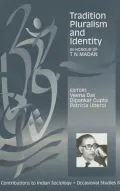 Tradition, Pluralism and Identity: In Honour of T. N. Madan, Vol. 8