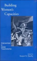 Building Women's Capacities : Interventions in Gender Transformation