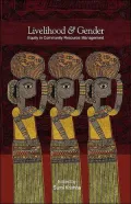 Livelihood and Gender: Equity in Community Resource Management