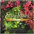 Easy Roses for North American Gardens