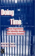 Doing Time: Prison Experience, Vol. 9