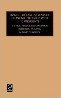 Living Through 50 Years of Ecomomic Progress With 10 Presidents