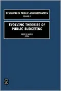 Evolving Theories of Public Budgeting Volume 6