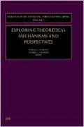 Exploring Theoretical Mechanisms and Perspectives