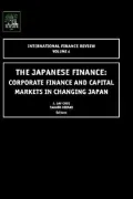 The Japanese Financecorp Finance & Capital MKTS in Changing Japaninternational Finance Review Vol 4 (ifr)