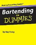 Bartending for Dummies