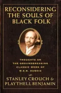 Reconsidering the souls of black folk