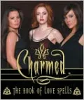 Charmed: The Book of Love Spells