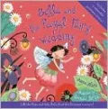 Bella and the Royal Fairy Wedding: Lift the Flaps and Help Bella Find the Princess's Crown