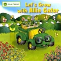 Let’s Grow with Allie Gator