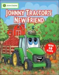 Johnny Tractor's New Friend (John Deere Children's Series)