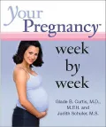 Your Pregnancy Week by Week