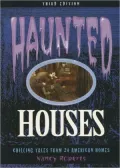 Haunted Houses: Chilling Tales from American Homes