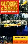Canoeing and Camping Beyond the Basics