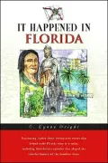 It Happened in Florida