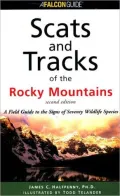 Scats and Tracks of the Rocky Mountains (Second Edition)