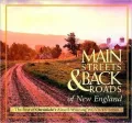 Main Streets & Back Roads of New England (hardcover)